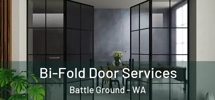  Bi-Fold Door Services Battle Ground - WA
