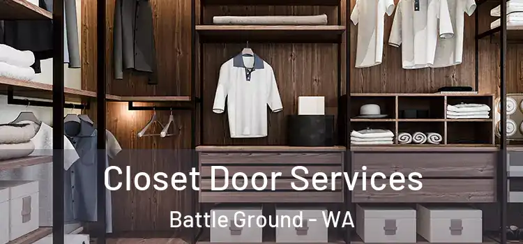  Closet Door Services Battle Ground - WA