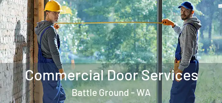  Commercial Door Services Battle Ground - WA