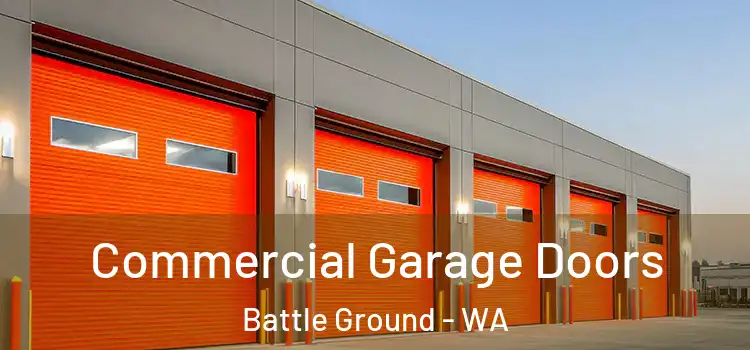  Commercial Garage Doors Battle Ground - WA
