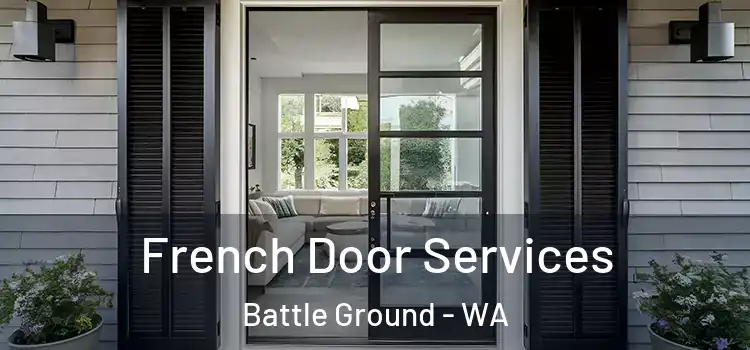  French Door Services Battle Ground - WA