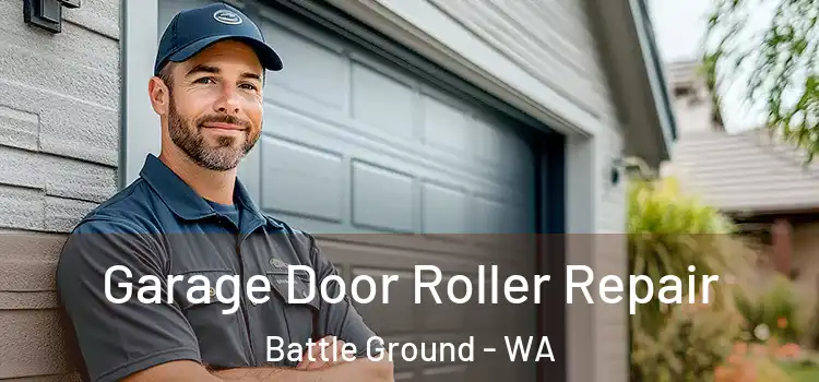  Garage Door Roller Repair Battle Ground - WA