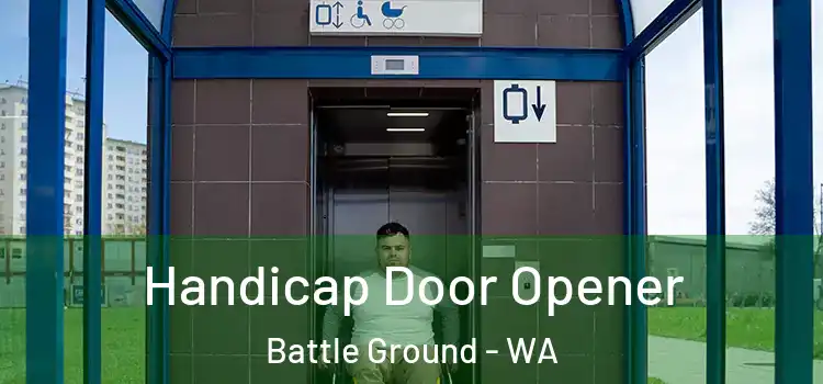 Handicap Door Opener Battle Ground - WA