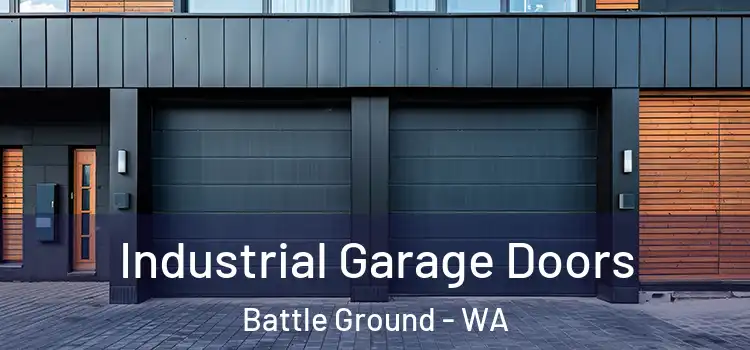  Industrial Garage Doors Battle Ground - WA