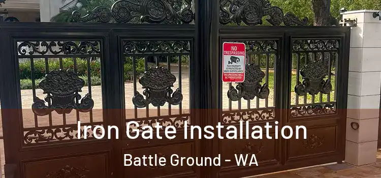  Iron Gate Installation Battle Ground - WA